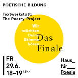 Event-Picture: VERANSTALTUNGSAUSFALL: Textwerkstatt: The Poetry Project - Das Finale Gestaltung: Studio stg