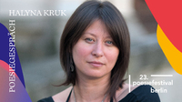 POESIEGESPRÄCH: Halyna Kruk – Da webt die haarige Spinne der Schwermut 