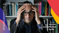 POETRY IN CONVERSATION: Agustín Fernández Mallo – This is how kings are born 