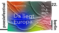 Event-Picture: 22. poesiefestival berlin: Da liegt Europa Gestaltung (c) studio stg