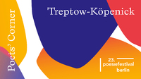 POETS‘ CORNER Treptow-Köpenick – Poetry in the Districts 