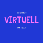 weiter virtuell im text 