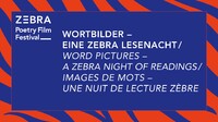 WORD PICTURES – A ZEBRA NIGHT OF READINGS 