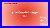 Event-Picture: Lyrik-Empfehlungen 2020 