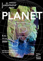 Preview auf das 21. poesiefestival berlin <br> Produktion des Online-Programms von Planet P läuft auf Hochtouren 
